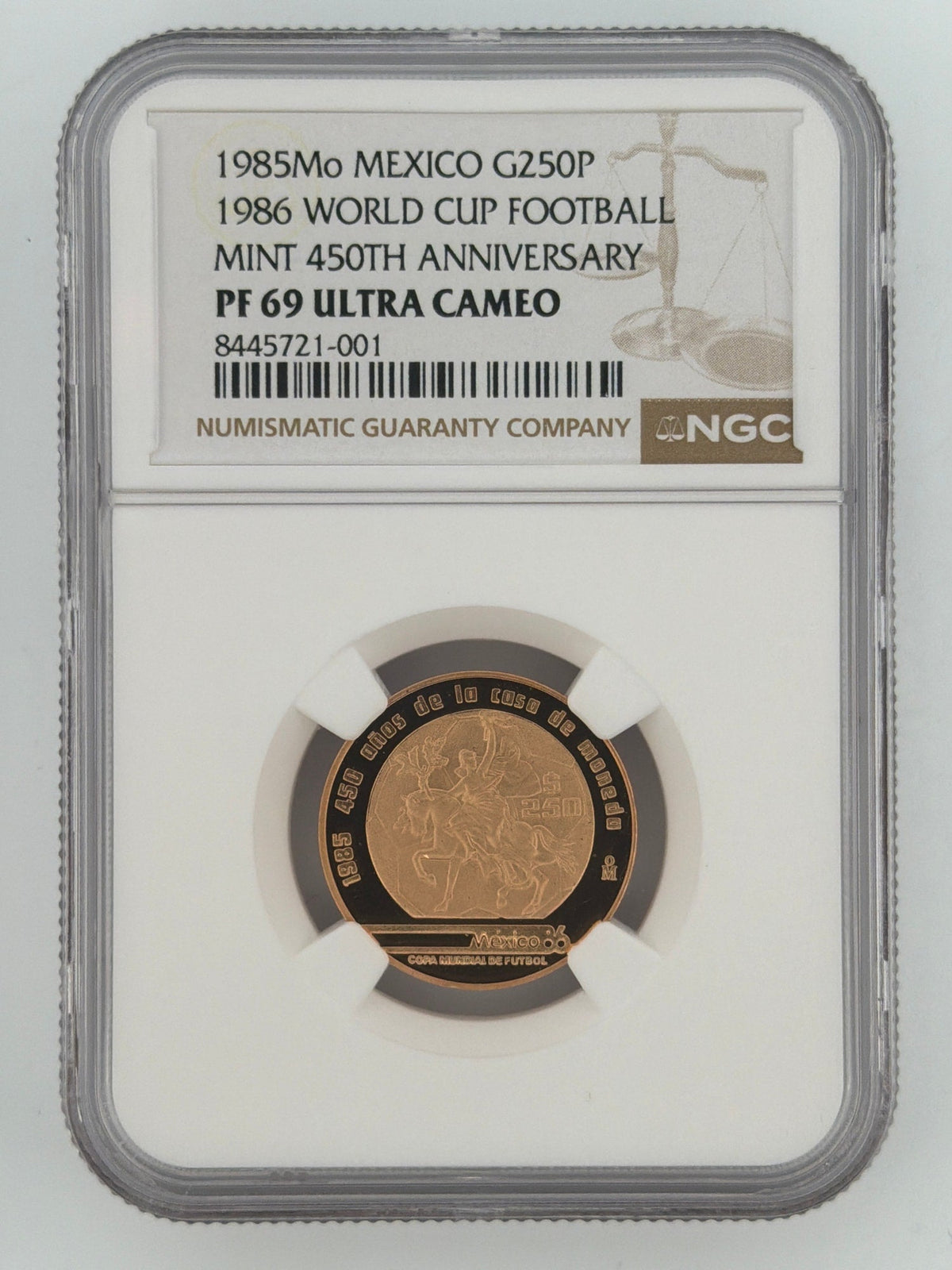 1985-Mo Mexico 250 Pesos 1986 World Cup / Mint 450th Anniversary NGC PF 69 Ultra Cameo